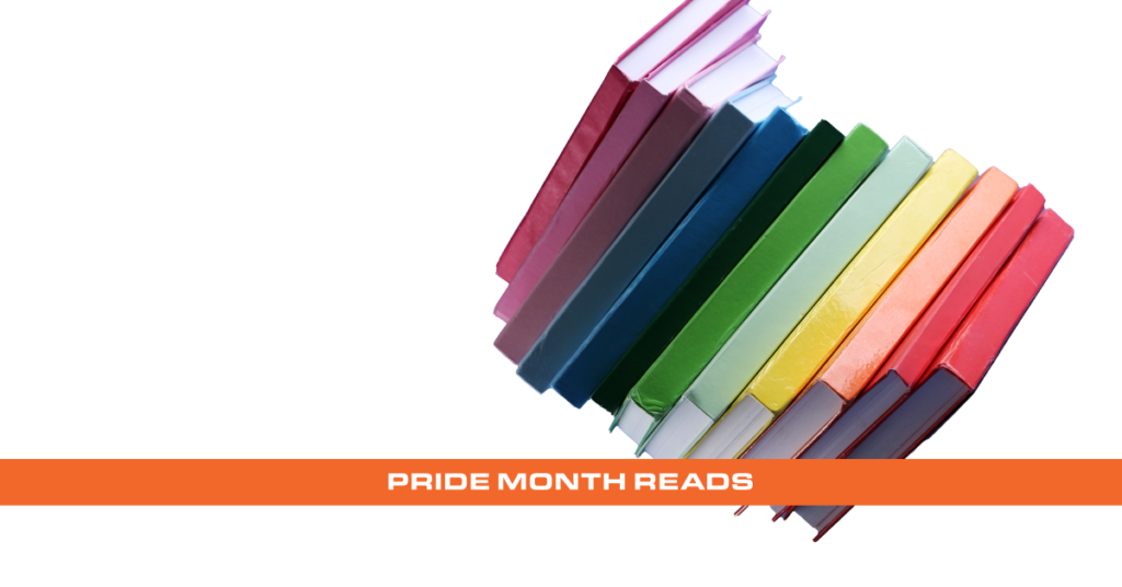 Pride Month: Book Recommendations