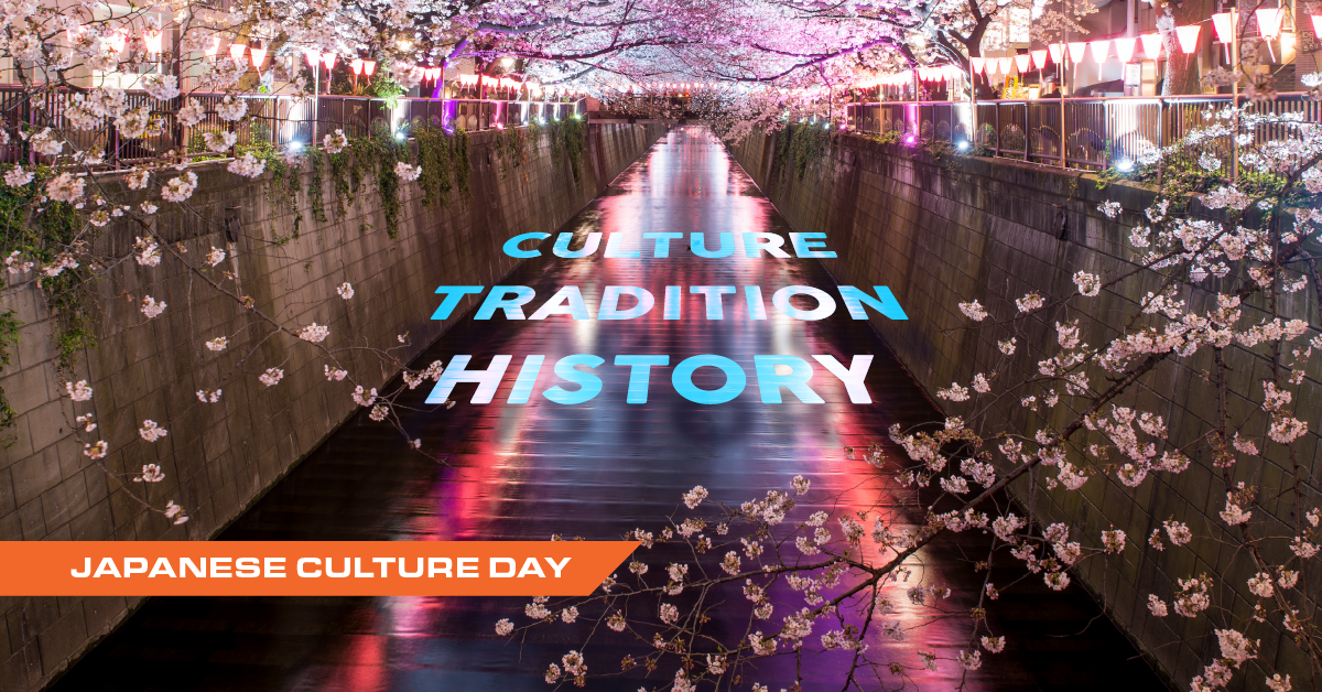 Stylized image of cherry blossoms and the words culture, tradition, history, titled Japanese Culture Day